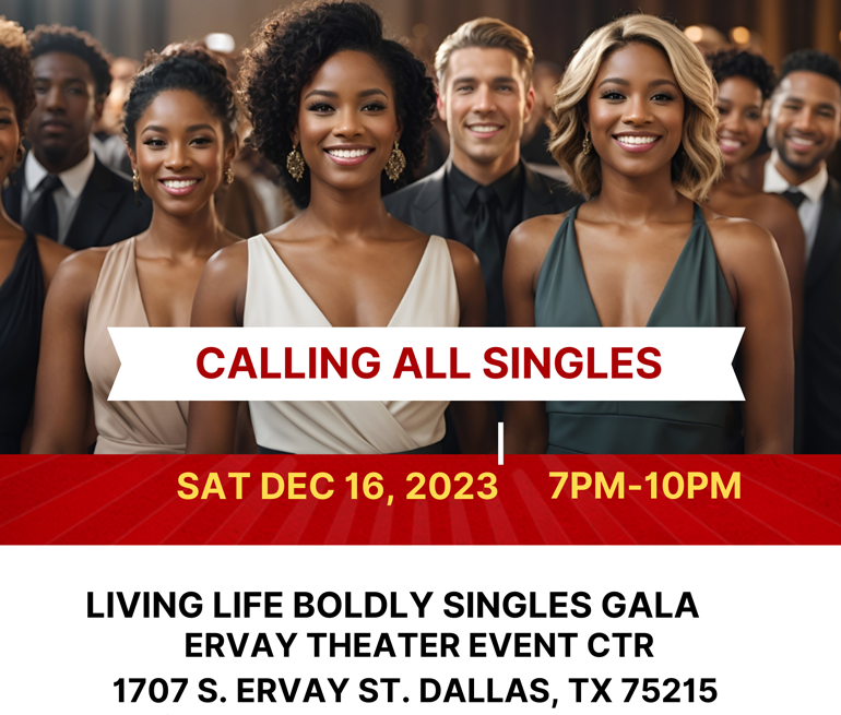 Living Life Boldly Singles Gala